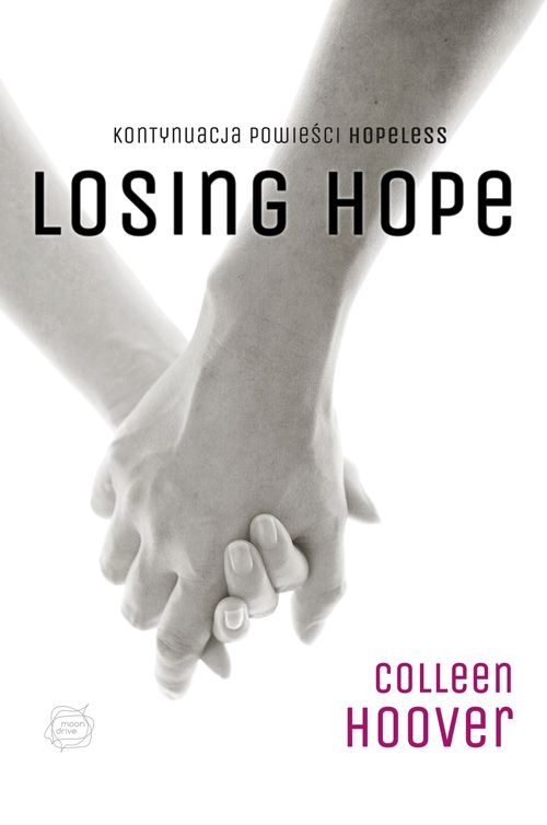 Losing Hope Wydawnictwo Otwarte